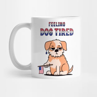 Feeling-Dog-Tired Mug